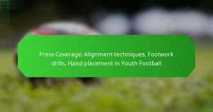 Press Coverage: Alignment techniques, Footwork drills, Hand placement in Youth Football